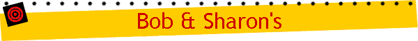 Bob & Sharon's